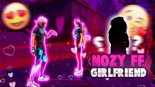 NOZY NEW FREE FIRE GIRLFRIEND 🥰❤️ [upl. by Cynara978]