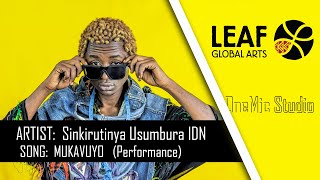 Mukavuyo  Sinkirutinya Usumbura IDN Performance OneMic Studio 🎙️ [upl. by Weatherby390]