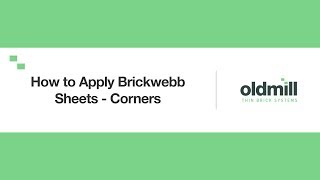 How to Install Brickwebb Corners [upl. by Enalb]