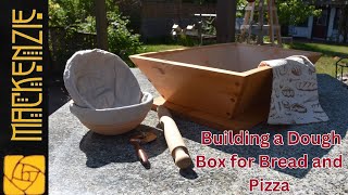 Building a Dough Box for Pizza or Bread Baking [upl. by Haslett738]