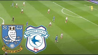 Sheffield Wednesday 11 Cardiff City Match Highlights  EFL Championship 20242025 [upl. by Gruchot]