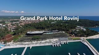 Grand Park Hotel Rovinj [upl. by Hourigan995]