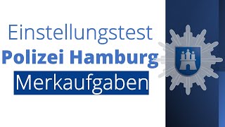 Polizei Hamburg  Merkaufgabe im Einstellungstest trainieren  kostenlose Aufgabe mit Lösung [upl. by Jasisa]