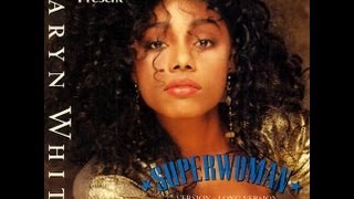 Karyn White  Superwoman 1988 HQsound [upl. by Kevan]