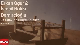 Erkan Oğur amp İsmail H Demircioğlu  Karşıdan Görünen  Anadolu Beşik © 2000 Kalan Müzik [upl. by Sldney]