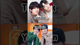 Taekook vs yoonmin bts taekookyoonmintaehyung jungkook jimin sugashorts ytshortscutekpop [upl. by Kitty]