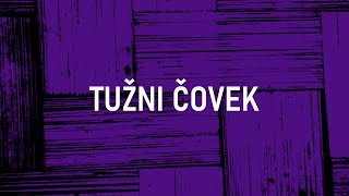 ZELENI VUKOVI  Tužni čovek Official Visualizer [upl. by Conti]