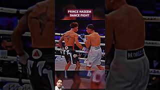 PRINCE NASEEM DANCE FIGHT 😈 boxing edit princenaseem dancefight viral shorts [upl. by Zsolway]