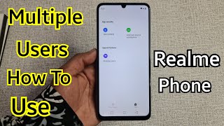 How to Use Multiple Users Realme Mobile  Realme Mobile Multiple Users Settings  2024 Realme c53 [upl. by Enimrej]