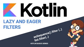 Kotlin Eager and Lazy filtering [upl. by Yenahteb]