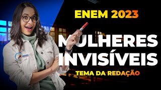 Redação do ENEM 2023 Invisibilidade da Mulher  COMENTADO [upl. by Gervais]