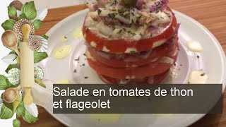 Salade en tomates de thon et flageolet [upl. by Eirrehs]