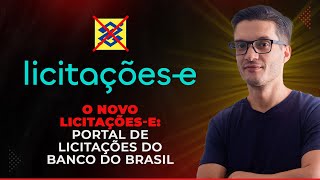 O Novo Licitaçõese Portal de licitações do Banco do Brasil [upl. by Cowles]