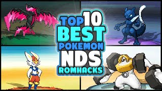 TOP 10 Best Pokemon NDS ROM Hacks of 2021 [upl. by Niko269]