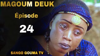 Magoum Deuk Épisode 24 Saison 2 [upl. by Lamiv]