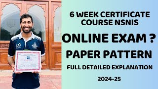 6 Week Certificate Course NSNIS Online Class and exam Paper Pattern in All Discipline Games 202425 [upl. by Ilowell]