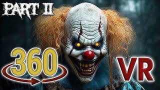 360 Clown Horror Asylum Video  PART II  Art the Clown  Pennywise  360 Degree VR Video Horror [upl. by Novelia782]