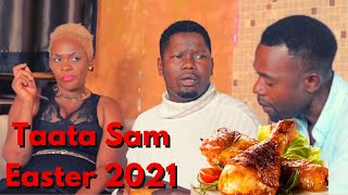 TAATA SAM EASTER 2021 [upl. by Borman]