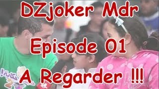 DZjoker MDR  Gambourya Episode 1 [upl. by Nnylrefinnej353]