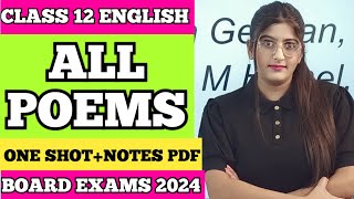 All Poem Class 12 English Board Exam 2024 [upl. by Gwendolyn]