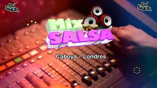 Salsa Mix Cabuya Africando  Londres Luis Felipe  Dj Ever Colombia 2024 [upl. by Fee]