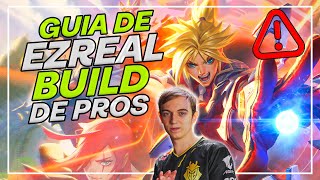 GUIA de EZREAL ASI es la BUILD de los PROFESIONALES  League of Legends [upl. by Sinnaoi]