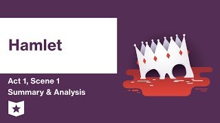 Hamlet by William Shakespeare  Act 1 Scene 1 Summary amp Analysis [upl. by Mmada]