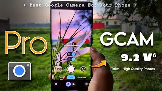 Pixel CAMERA app On any android 🦜  GCAM port kaise Download Karen ✅  GCAM 92 v⁶  by MGC 🔥 [upl. by Lairbag705]