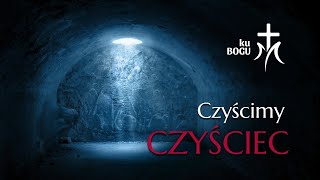 Modlitwa za dusze czyśćcowe i odpust za zmarłych CZYŚCIMY CZYŚCIEC 1311 Środa Biblia Audio [upl. by Raab372]