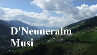 DNeuneralm Musi quotHochecker Boarischerquot [upl. by Itnuahsa391]