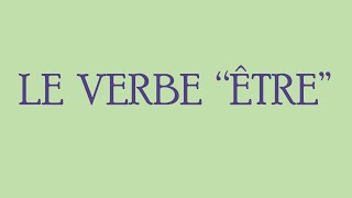 Le verbe être au présent de l’indicatif en français – conjugaison 1 [upl. by Arihsaj]