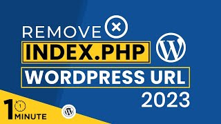 How To Remove Index Php From URL In WordPress 2024  Hide Index Php From URL WordPress [upl. by Shelah]