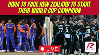 India to face New Zealand to start their World Cup campaign Live Discussion [upl. by Mazel]