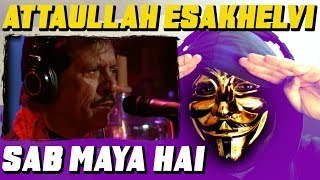 Attaullah Esakhelvi amp Sanwal Esakhelvi Sab Maya Hai Coke Studio  REACTION [upl. by Tirma]