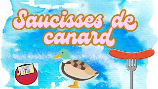 saucisses de canard [upl. by Isaiah]