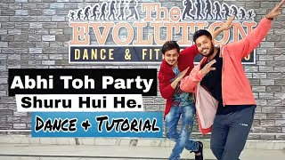 Abhi Toh Party Shuru Hui Hai  Easy Dance Steps For Beginners  Dance Tutorials To Popular Songs [upl. by Reggi]