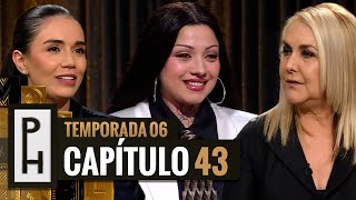 Capítulo 43  PH Podemos Hablar  Temporada 6 💬📺 [upl. by Ala]