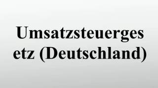 Umsatzsteuergesetz Deutschland [upl. by Melborn]