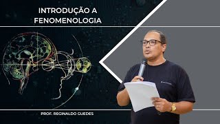 Introdução a Fenomenologia [upl. by Acnoib]