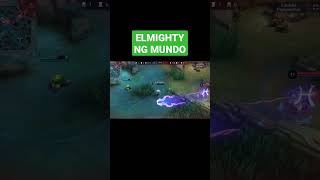 ELMIGHTY NG MUNDO MO mlbb elmightylvl999 [upl. by Lower614]