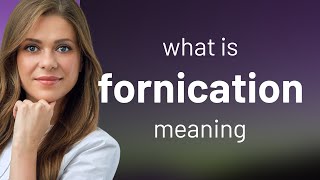 Fornication  FORNICATION meaning [upl. by Atiekram]