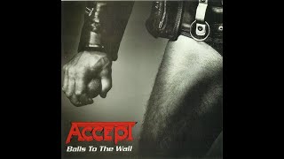 Accept  Balls To The Wall 1983 [upl. by Airdnas]