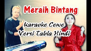 Meraih Bintang  Via Vallen  Karaoke Tabla Hindi [upl. by Veejar]