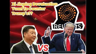 Devaluing the yuan to counter Trumps tariffs It Is Work [upl. by Gypsie]