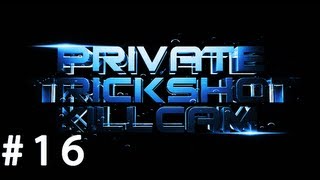 Private Trickshot Killcam 16 [upl. by Tessy]