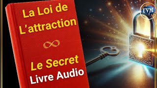 La Clé de La Loi de Lattraction livre audio complet en Français jack canfield et dd watkins [upl. by Arytas881]