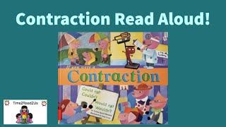 If You Were a Contraction  Language ArtsGrammar Contractions Read Aloud [upl. by Bonnie]