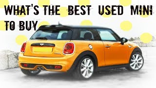 Whats the Best Used MINI to Buy [upl. by Llerraj]