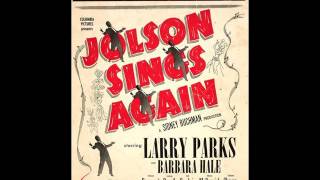 Al Jolson Is It True What They Say About Dixie 1950 UK [upl. by Grieve759]