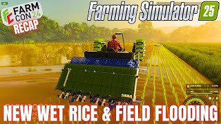 NEW WET RICE amp FIELD FLOODING  Farming Simulator 25 [upl. by Eeslehc]